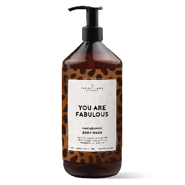 Body wash - You are fabulous